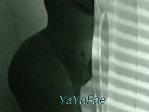 YaYaFae