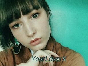 YourLoverX