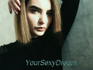 YourSexyDream