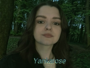 Yankarose