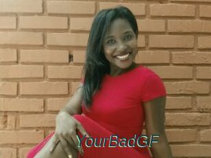 YourBadGF