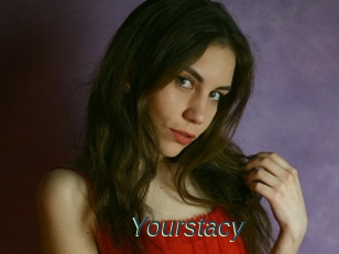 Yourstacy